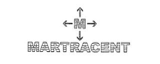 M MARTRACENT trademark