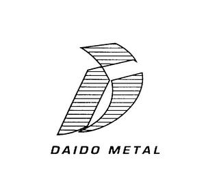 D DAIDO METAL trademark