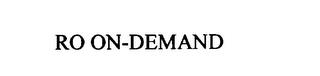 RO ON-DEMAND trademark