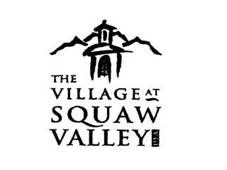 THE VILLAGE AT SQUAW VALLEY USA trademark