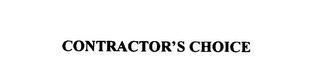 CONTRACTOR'S CHOICE trademark