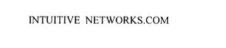 INTUITIVE NETWORKS.COM trademark