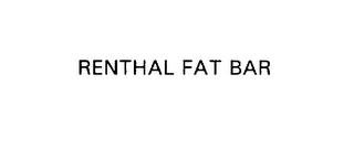 RENTHAL FAT BAR trademark