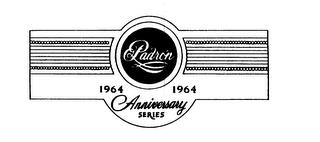 PADRON 1964 ANNIVERSARY SERIES trademark