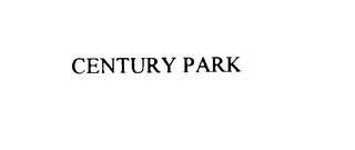 CENTURY PARK trademark