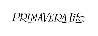 PRIMAVERA LIFE trademark