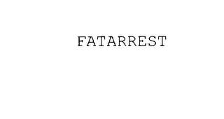 FATARREST trademark