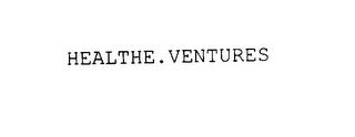 HEALTHE.VENTURES trademark