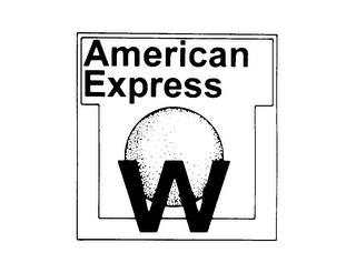 AMERICAN EXPRESS W trademark