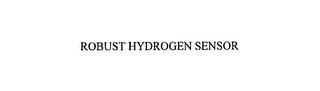 ROBUST HYDROGEN SENSOR trademark