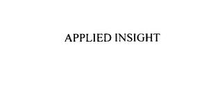 APPLIED INSIGHT trademark