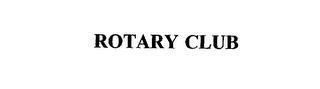 ROTARY CLUB trademark