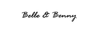 BELLE ET BENNY trademark