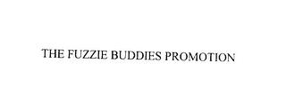 THE FUZZIE BUDDIES PROMOTION trademark