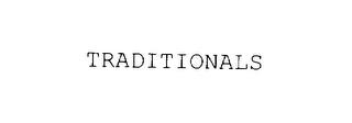 TRADITIONALS trademark