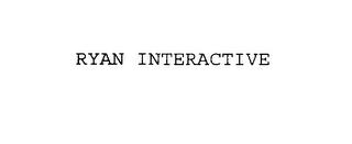 RYAN INTERACTIVE trademark