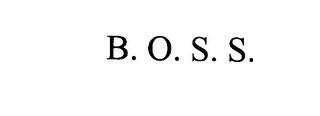 B.O. S. S. trademark