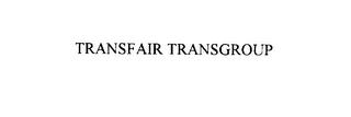 TRANSFAIR TRANSGROUP trademark