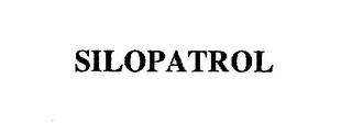 SILOPATROL trademark