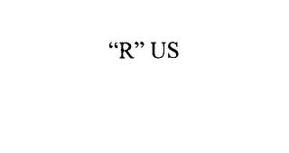 R US trademark