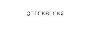 QUICKBUCK$ trademark