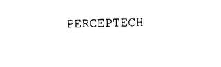 PERCEPTECH trademark