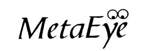 METAEYE trademark