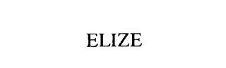 ELIZE trademark