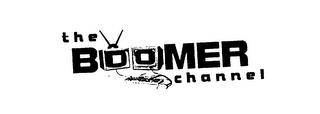 THE BOOMER CHANNEL trademark