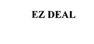 EZ DEAL trademark