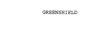 GREENSHIELD trademark