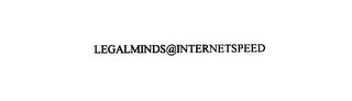 LEGALMINDS@INTERNETSPEED trademark