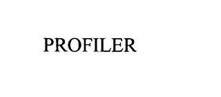 PROFILER trademark