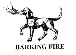 BARKING FIRE trademark