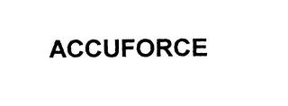 ACCUFORCE trademark