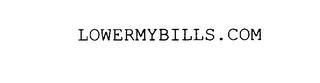 LOWERMYBILLS.COM trademark