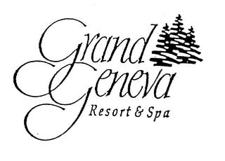 GRAND GENEVA RESORT & SPA trademark