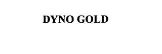 DYNO GOLD trademark