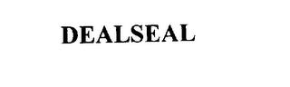 DEALSEAL trademark