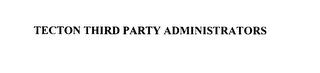 TECTON THIRD PARTY ADMINISTRATORS trademark