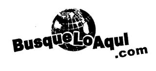 BUSQUELOAQUI.COM trademark