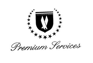 PREMIUM SERVICES trademark