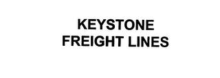 KEYSTONE FREIGHT LINES trademark