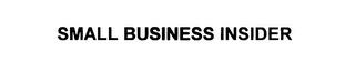 SMALL BUSINESS INSIDER trademark