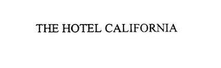 THE HOTEL CALIFORNIA trademark