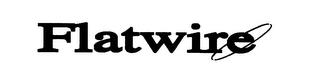 FLATWIRE trademark