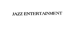 JAZZ ENTERTAINMENT trademark