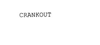 CRANKOUT trademark