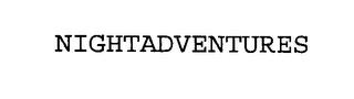 NIGHTADVENTURES trademark