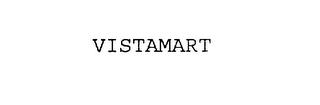 VISTAMART trademark